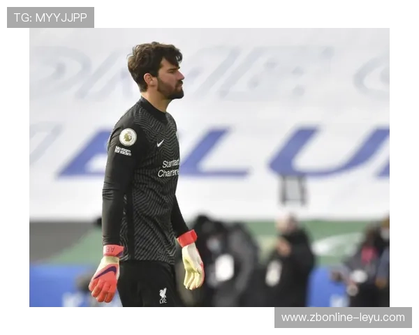 阿利松沙特联赛兴趣引发转会传闻，球迷热议其未来去向